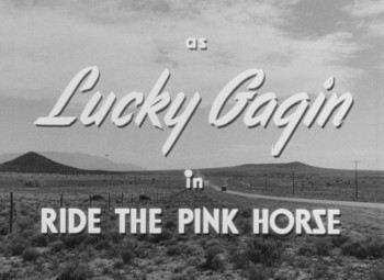 Ride the Pink Horse screenshot 3