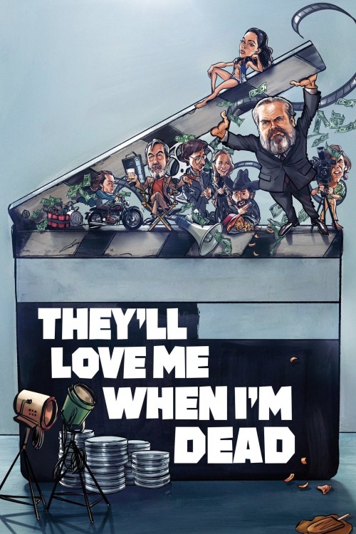 they'll love me when i'm dead cover image