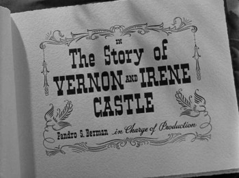 The Story of Vernon and Irene Castle screenshot 3