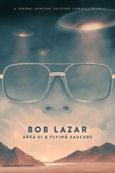 Bob Lazar: Area 51 & Flying Saucers cover image