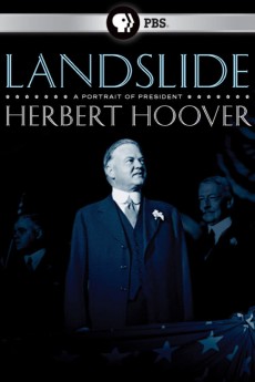 Landslide: A Portrait of President Herbert Hoover cover image