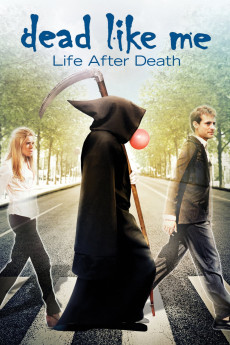 Dead Like Me: Life After Death cover image