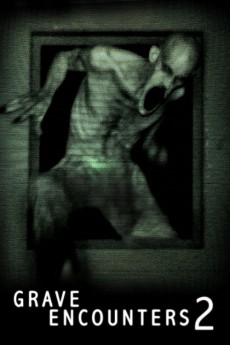 Grave Encounters 2 cover image