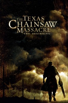 The Texas Chainsaw Massacre: The Beginning cover image