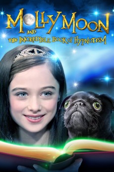 Molly Moon and the Incredible Book of Hypnotism cover image