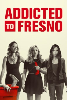 Addicted to Fresno cover image