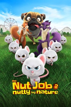 The Nut Job 2: Nutty by Nature cover image