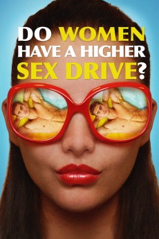Do Women Have A Higher Sex Drive? cover image